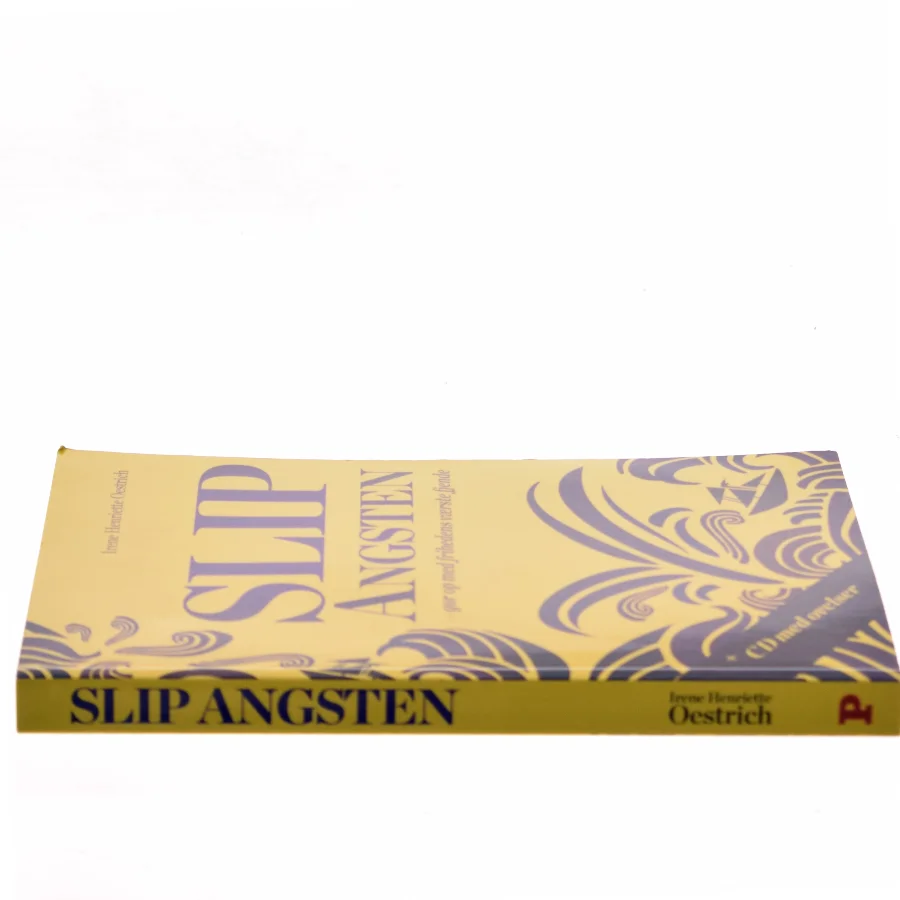 Slip angsten af Irene Henriette Oestrich (Bog)