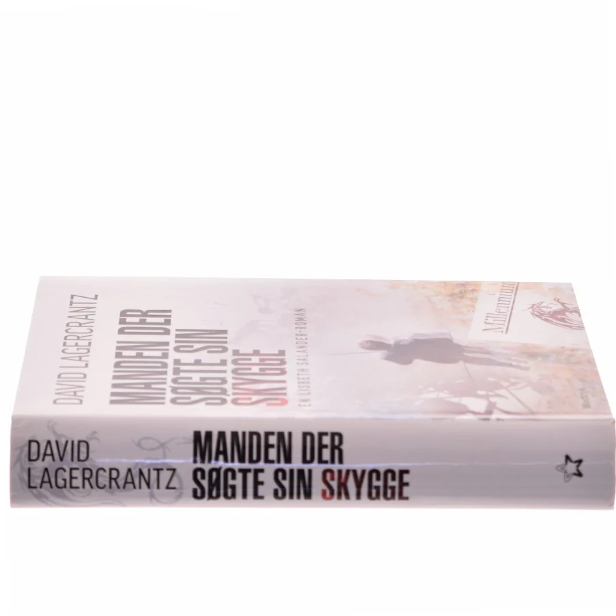 Manden der søgte sin skygge af David Lagercrantz (Bog)
