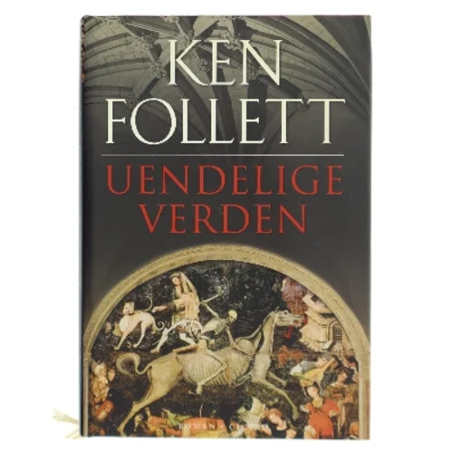 Uendelige verden af Ken Follett (Bog)
