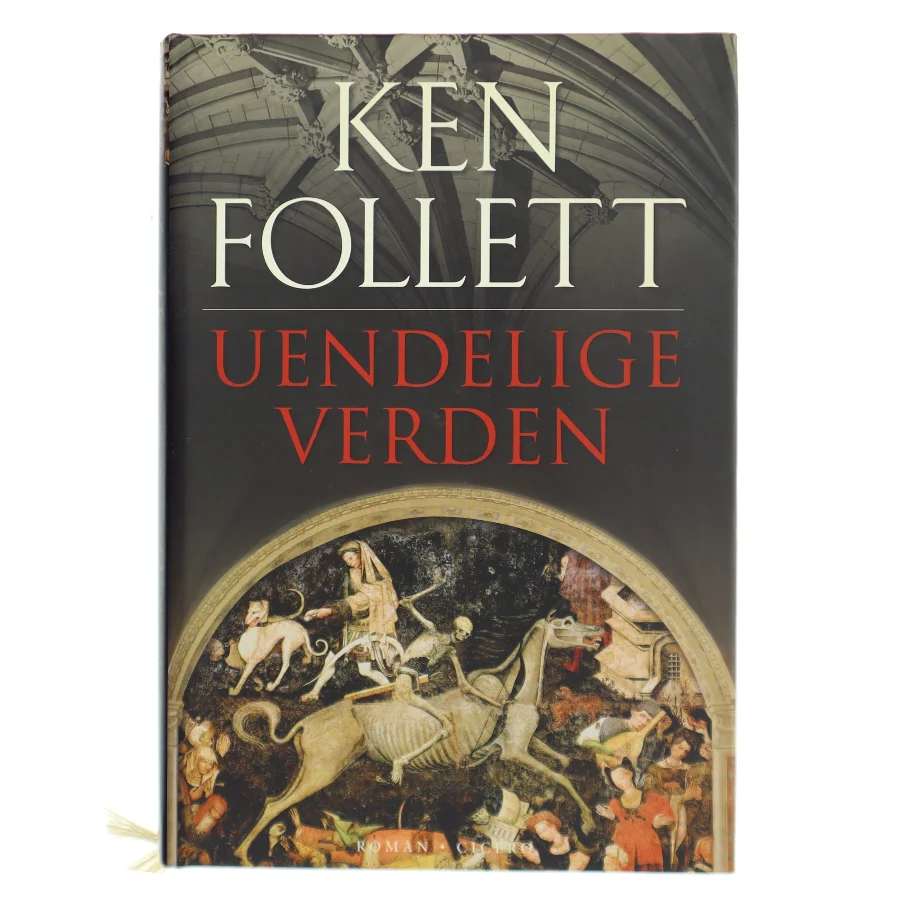 Uendelige verden af Ken Follett (Bog)