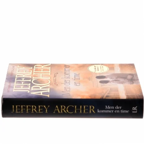 Men der kommer en time af Jeffrey Archer (Bog)