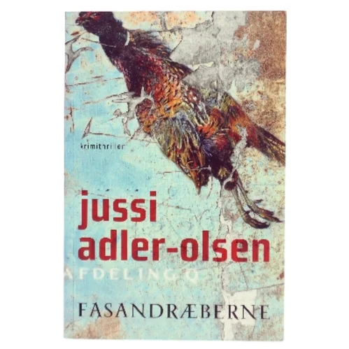 Fasandræberne af Jussi Adler-Olsen (Bog)