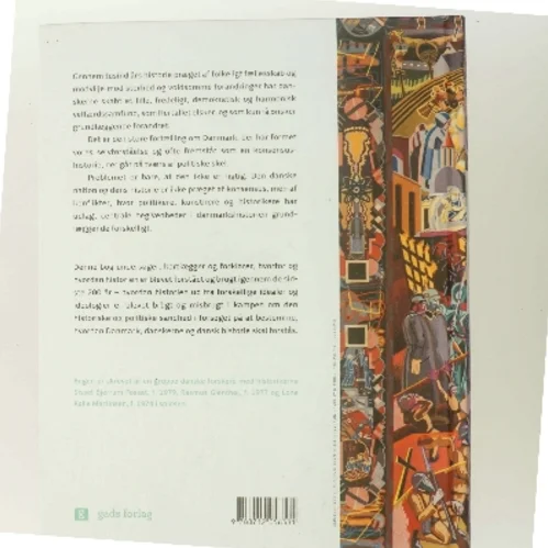 Konfliktzonen Danmark : stridende fortællinger om nyere dansk historie (Bog)