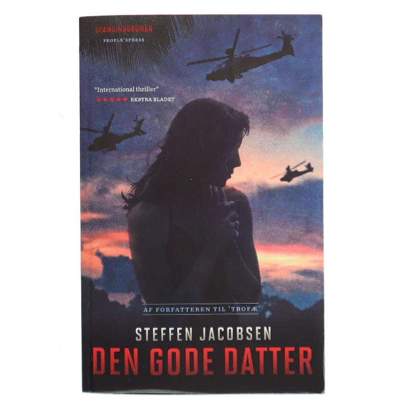 Den gode datter : spændingsroman af Steffen Jacobsen (f. 1956) (Bog)