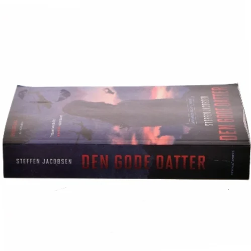 Den gode datter : spændingsroman af Steffen Jacobsen (f. 1956) (Bog)