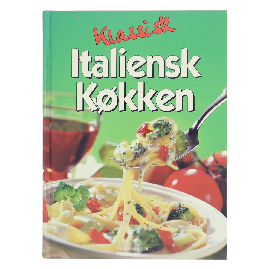 Klassisk italiensk køkken af Ukendt (Bog)
