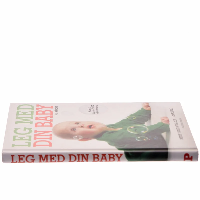 Leg med din baby : 0-12 måneder af Lone Spliid (Bog)