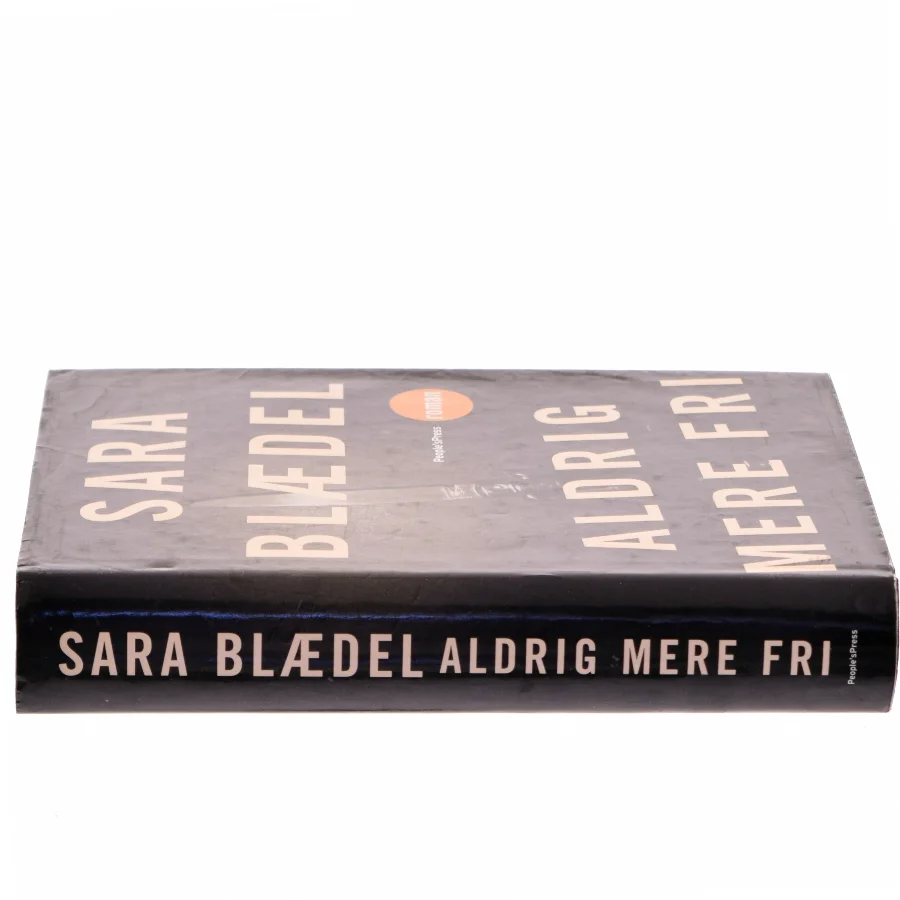 Aldrig mere fri : krimi af Sara Blædel (Bog)