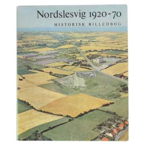 Nordslesvig 1920-70 (Bog)