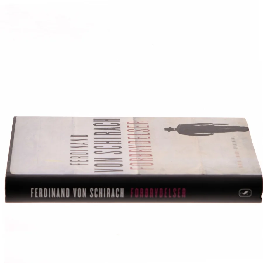 Forbrydelser : fortællinger af Ferdinand von Schirach (Bog)
