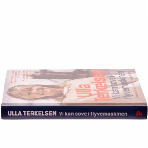 Vi kan sove i flyvemaskinen af Ulla Terkelsen (Bog)