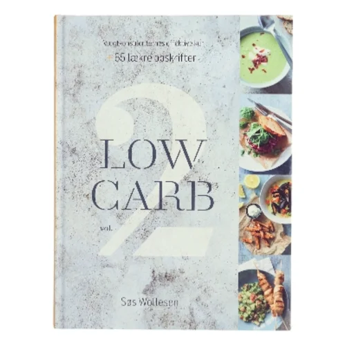 Low carb vol. 2 af Søs Wollesen (Bog)