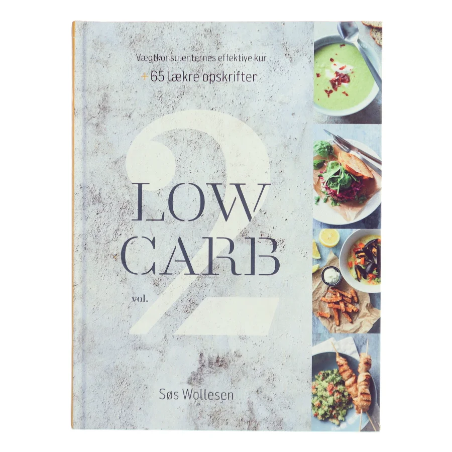 Low carb vol. 2 af Søs Wollesen (Bog)