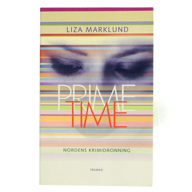 Primetime af Liza Marklund (Bog)