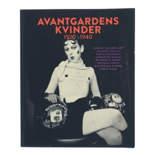 Avantgardens Kvinder 1920-1940 af Sophie Taeuber-Arp (Bog)