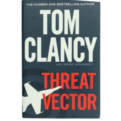 Threat vector af Tom Clancy (f. 1947) (Bog)