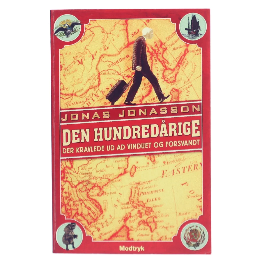Den hundredårige der kravlede ud af vinduet og forsvandt af Jonas Jonasson (Bog)