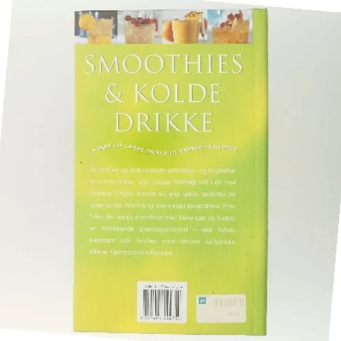 Smoothies & kolde drikke : Sunde og lækre drikke til enhver lejlighed af Ambridge Christine (Bog)