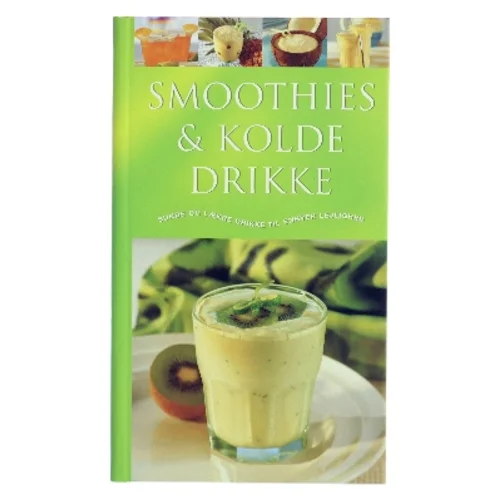 Smoothies & kolde drikke : Sunde og lækre drikke til enhver lejlighed af Ambridge Christine (Bog)