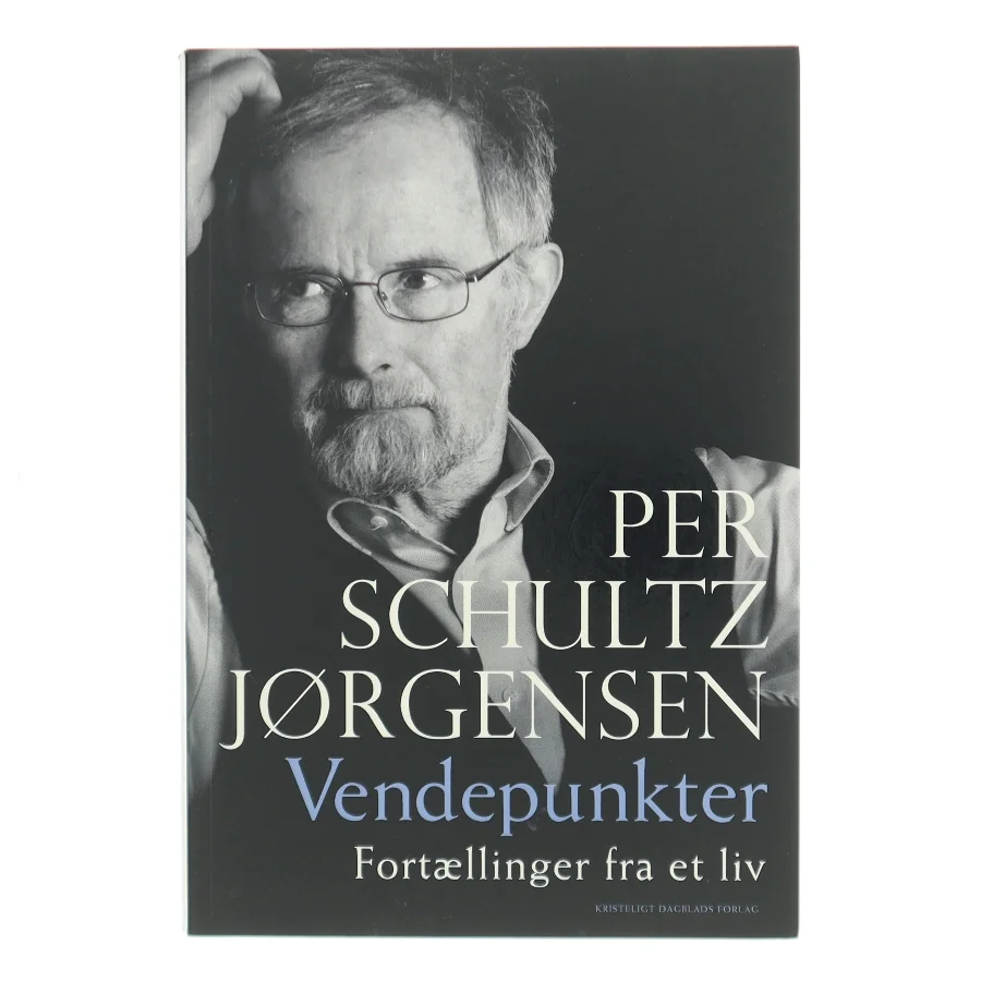 Vendepunkter af Per Schultz Jørgensen (Bog)