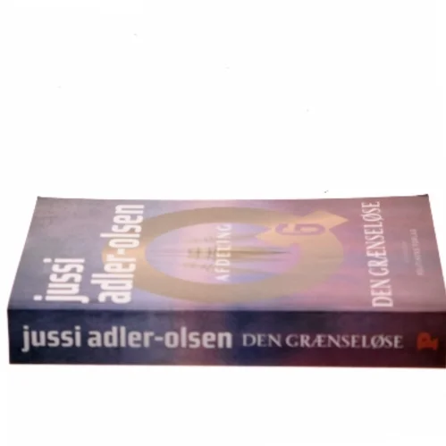 Den grænseløse : krimithriller af Jussi Adler-Olsen (Bog)