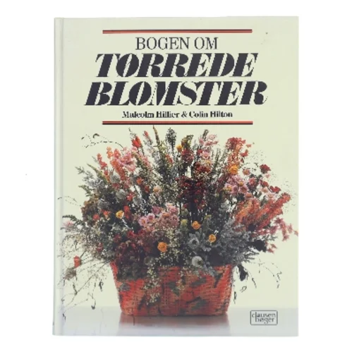 Bogen om Tørrede Blomster fra Clausen Bøger (Bog)