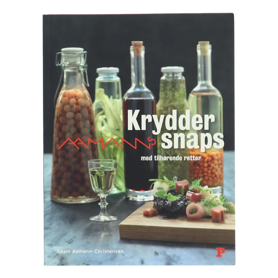 Kryddersnaps af Adam Aamann-Christensen (Bog)