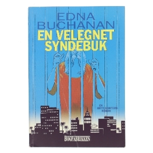 En velegnet syndebuk af Edna Buchanan (Bog)