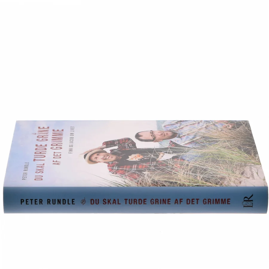 Du skal turde grine af det grimme : Finn og Jacob om livet af Peter Rundle (Bog)