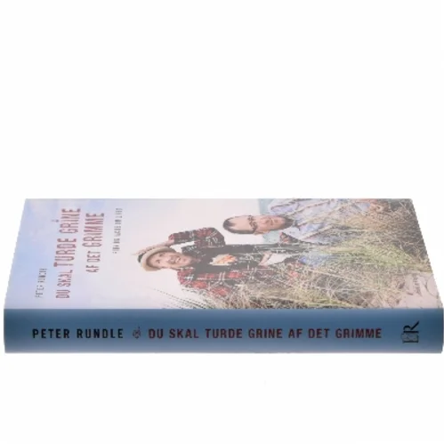 Du skal turde grine af det grimme : Finn og Jacob om livet af Peter Rundle (Bog)