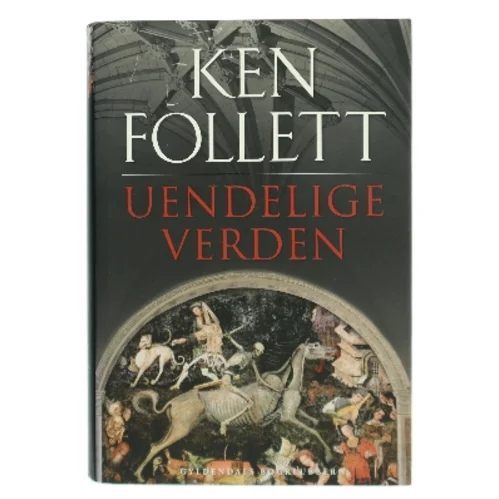 Uendelige verden af Ken Follett (Bog)
