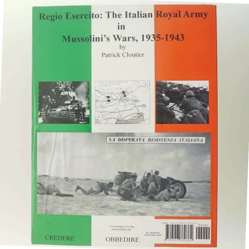 Regio Esercito: the Italian Royal Army in Mussolini's Wars, 1935-1943 af patrick cloutier (Bog)