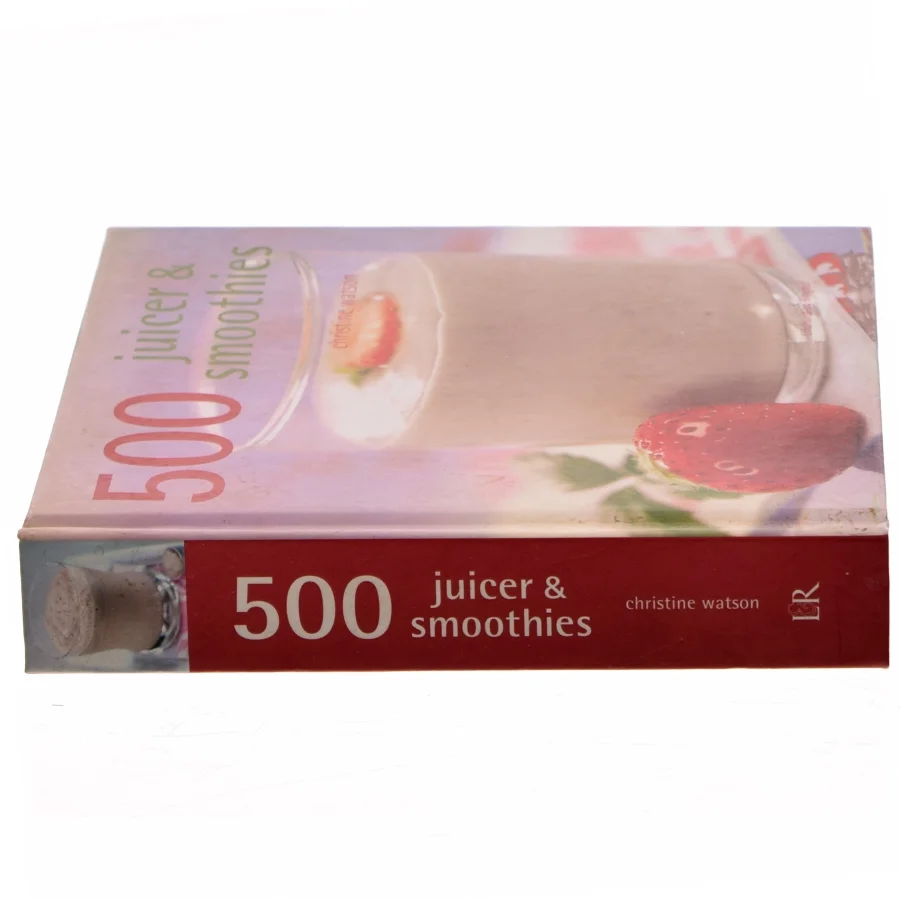 500 juicer & smoothies af Christine Watson (Bog)