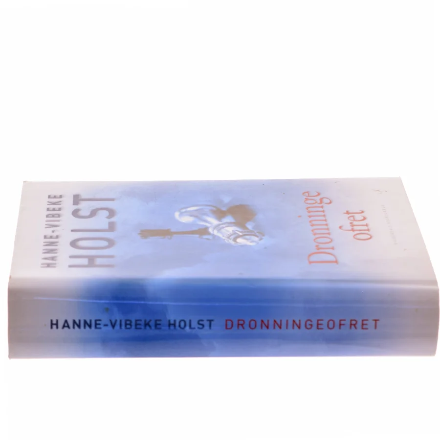 Dronningeofret af Hanne-Vibeke Holst (Bog)