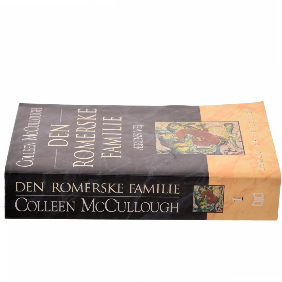 Den romerske familie. Bind 1, Ærens vej af Colleen McCullough (Bog)