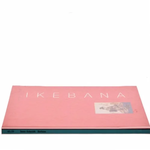Ikebana af Irene Schmidt (Bog)