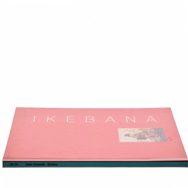 Ikebana af Irene Schmidt (Bog)