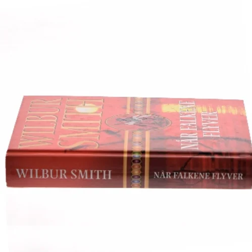 Når falkene flyver af Wilbur A. Smith (Bog)