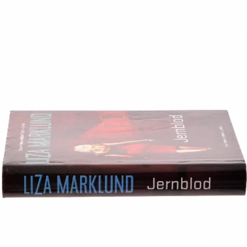 Jernblod af Liza Marklund (Bog)