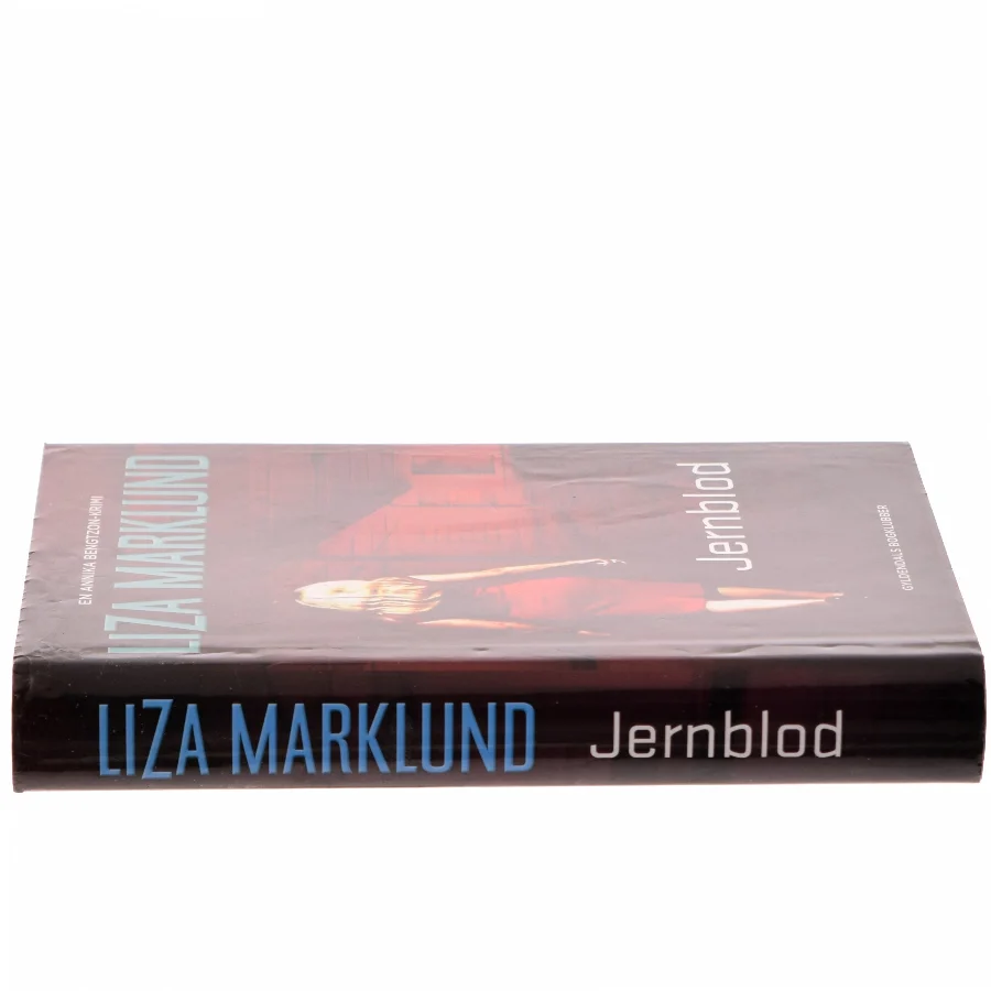 Jernblod af Liza Marklund (Bog)