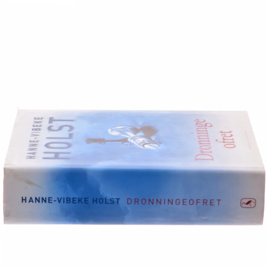 Dronningeofret : roman af Hanne-Vibeke Holst (Bog)