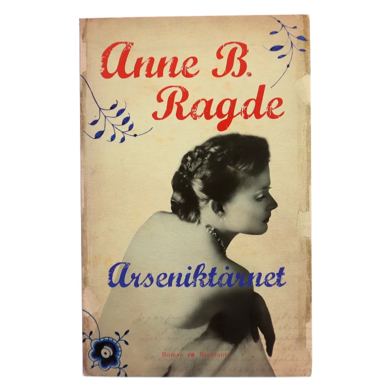 Arseniktårnet (Klassesæt) af Anne B. Ragde (Bog)