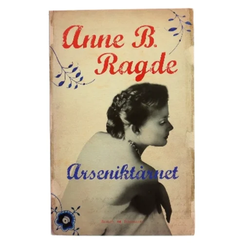 Arseniktårnet (Klassesæt) af Anne B. Ragde (Bog)
