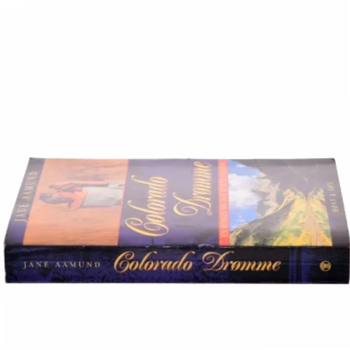 Colorado drømme af Jane Aamund (Bog)