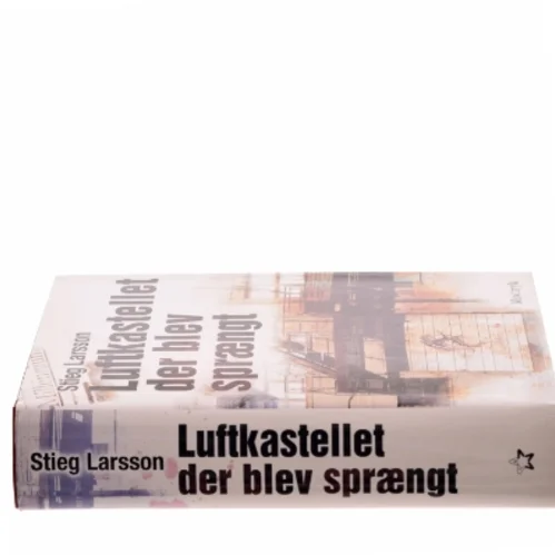 Luftkastellet der blev sprængt af Stieg Larsson (Bog) fra Modtryk