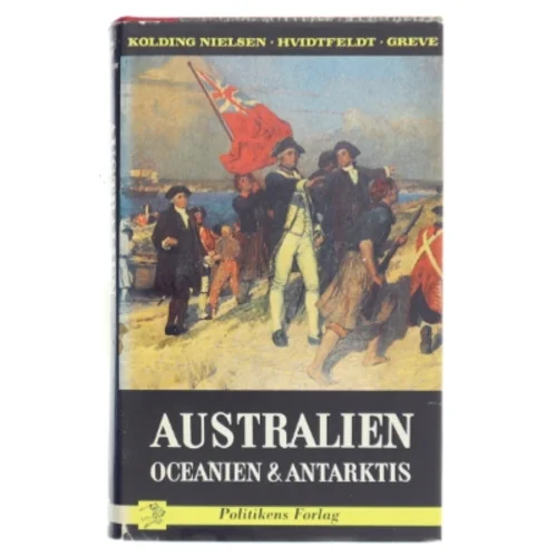 Australien, Oceanien & Antarktis af Tim Greve (Bog)