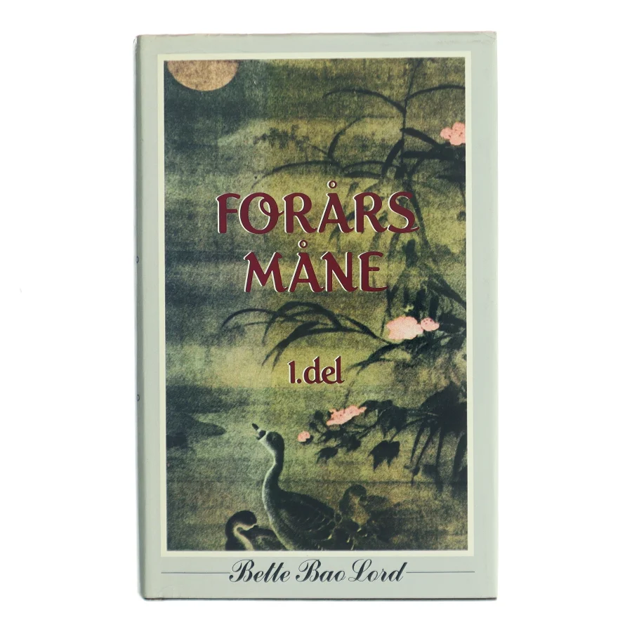 Forårsmåne af Belle Bao Lord (Bog)