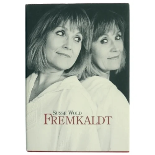 Fremkaldt af Susse Wold (Bog)