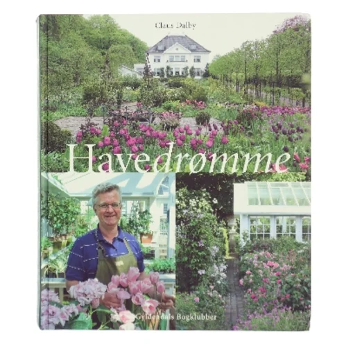 Havedrømme af Claus Dalby (Bog)