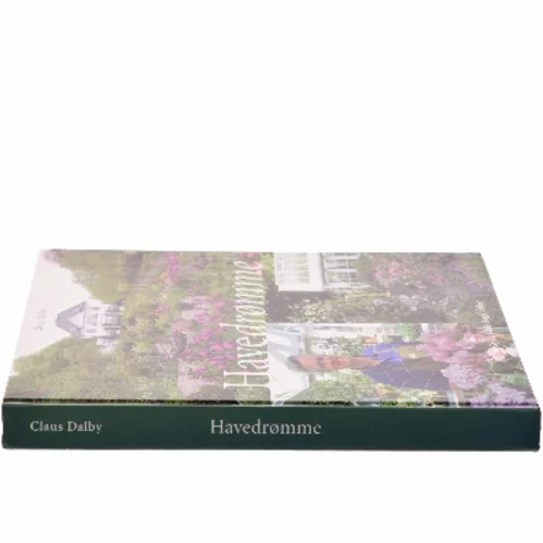 Havedrømme af Claus Dalby (Bog)